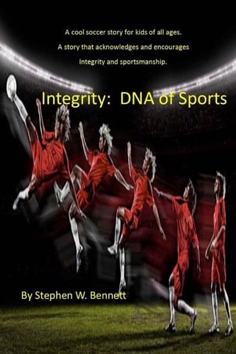 Integrity DNA of Sports: Integrity: DNA of Sports
