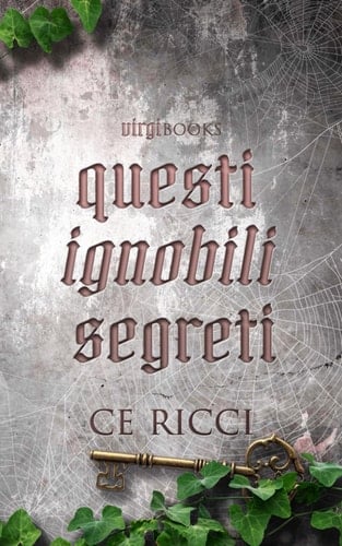 Questi ignobili segreti (River of Rain - Edizione Italiana) (Italian Edition)