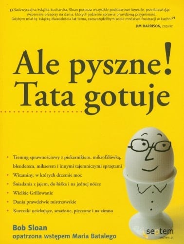 Ale pyszne! Tata gotuje