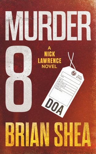 Murder 8 A Nick Lawrence Novel