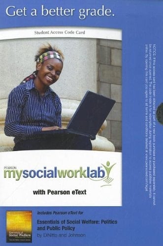 MySocialWorkLab with Pearson eText -- Standalone Access Card -- for Essentials of Social Welfare: Politics and Public Policy