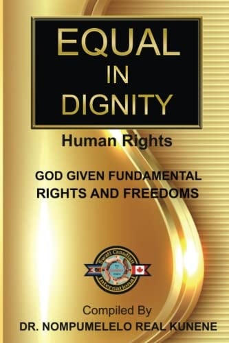 EQUAL IN DIGNITY: Human Rights