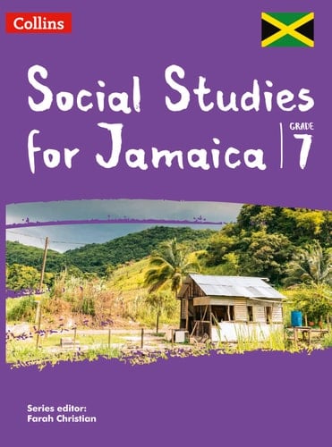 Collins Social Studies for Jamaica Grade 7: Student's Book