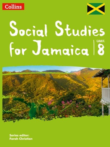 Collins Social Studies for Jamaica Grade 8: Student's Book
