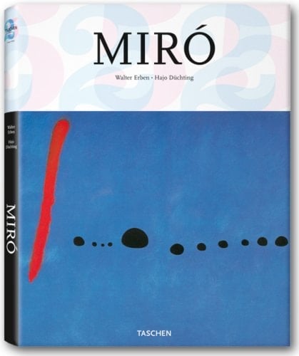 Joan Miró 1893 - 1983 ; Mensch und Werk