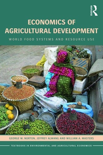 Economics of Agricultural Development World Food Systems and Resource Use