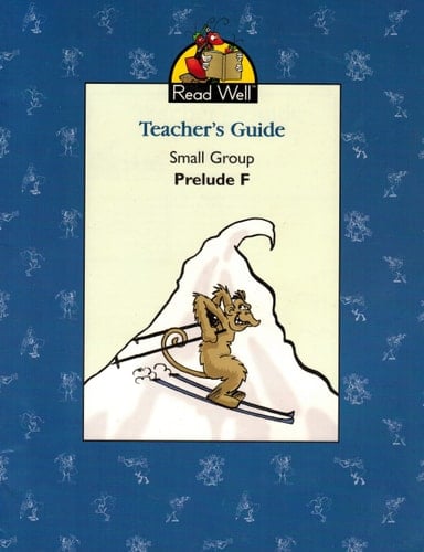 Teacher's Guide Small Group Prelude B Read Well Level K