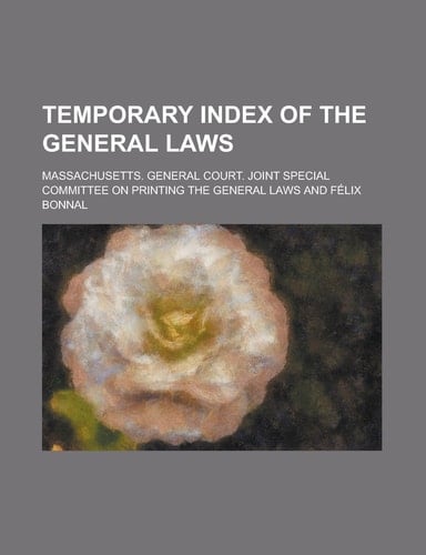 Temporary Index of the General Laws