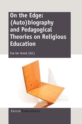 On the Edge (auto)biography and Pedagogical Theories on Religious Education