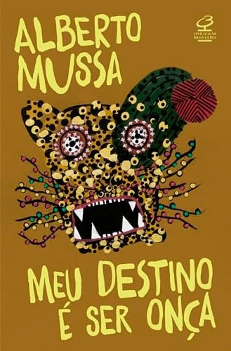 Meu destino é ser onça