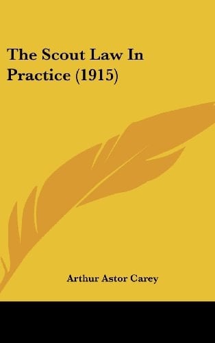 The Scout Law In Practice (1915)