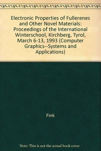 Electronic Properties of Fullerenes: Proceedings of the International Winterschool on Electronic Properties of Novel Materials, Kirchberg, Tirol, Mar (Springer Series in Solid-State Sciences, 117)