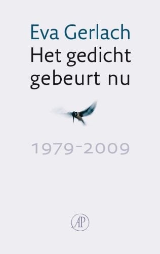Het gedicht gebeurt nu, 1979-2009