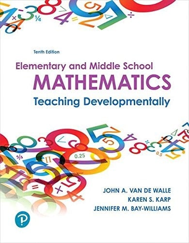 Elementary and Middle School Mathematics Teaching Developmentally