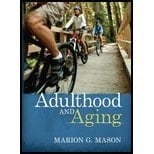 Adulthood & Aging (11) by Mason, Marion G [Hardcover (2010)]