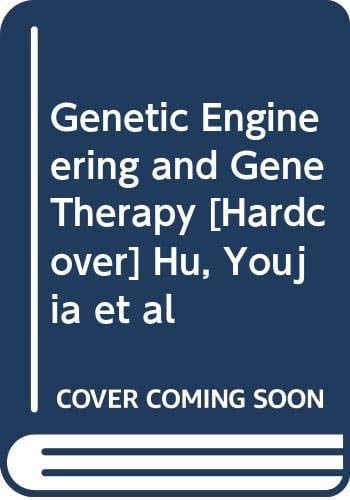 Genetic Engineering and Gene Therapy
