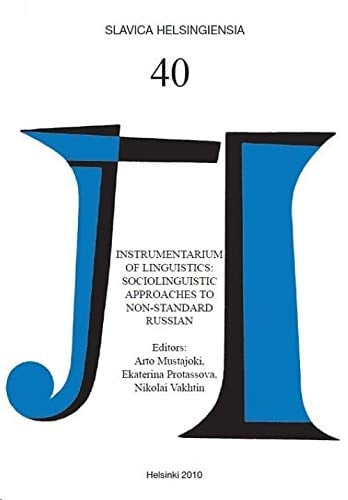 Instrumentarium of linguistics sociolinguistic approaches to non-standard Russian