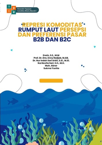 REPRESI KOMODITAS RUMPUT LAUT PERSEPSI DAN PREFERENSI PASAR B2B DAN B2C