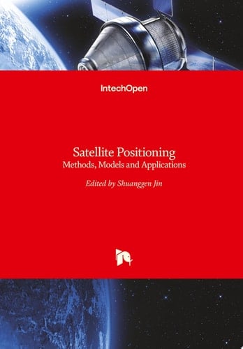 Satellite Positioning Methods, Models and Applications