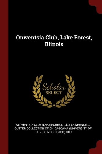 Onwentsia Club, Lake Forest, Illinois