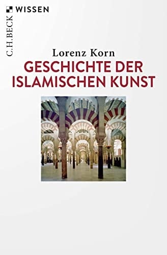 Geschichte der islamischen Kunst