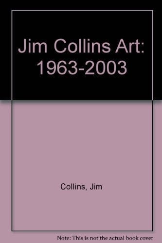 Jim Collins Art 1963-2003