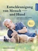 Entschleunigung von Mensch und Hund Gemeinsam zu mehr innerer Ruhe und Gelassenheit