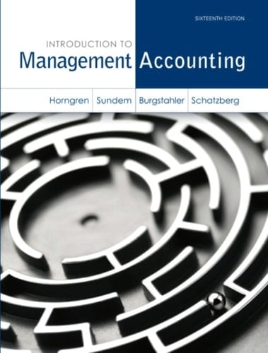 Introduction to Management Accounting (Pearson+)