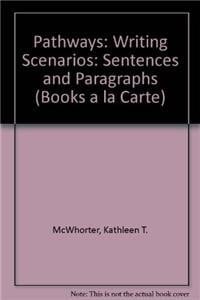 Pathways: Writing Scenarios, Books a la Carte Edition (2nd Edition)