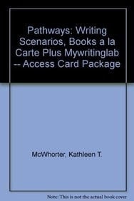 Pathways: Writing Scenarios, Books a la Carte Plus MyWritingLab -- Access Card Package (2nd Edition)