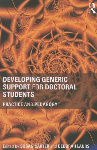 Developing Generic Support for Doctoral Students Practice and Pedagogy