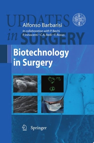 Biotechnology in Surgery