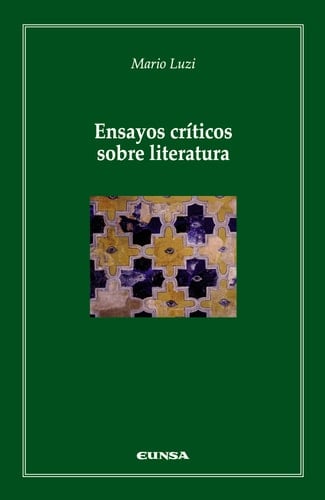 Ensayos críticos sobre literatura