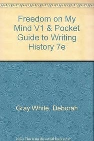 Freedom on My Mind V1 & Pocket Guide to Writing History 7e