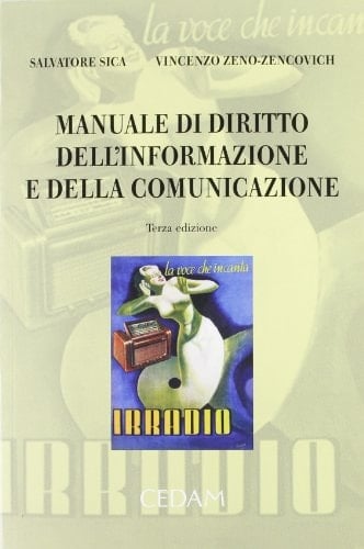 Manuale di diritto dell'informazione e della comunicazione