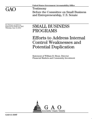Small Business Programs Efforts to Address Internal Control Weaknesses and Potential Duplication: Congressional Testimony