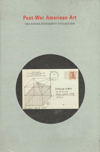 Post-war American Art The Novak/O'Doherty Collection