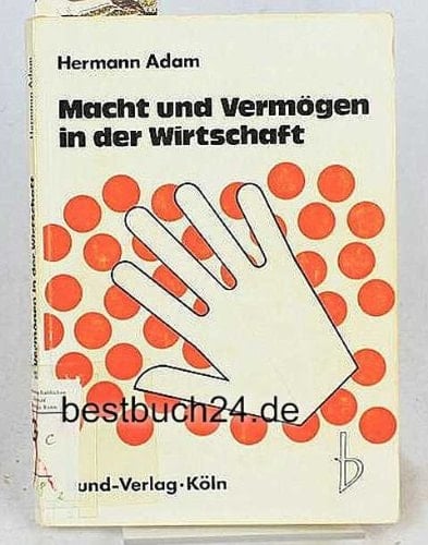 Macht und Vermögen in der Wirtschaft