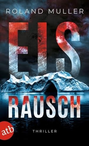 Eisrausch Thriller