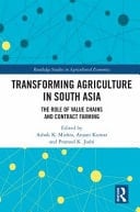 Transforming Agriculture in South Asia The Role of Value Chains and Contract Farming