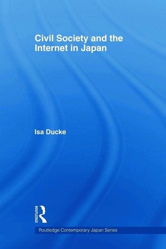 Civil Society and the Internet in Japan