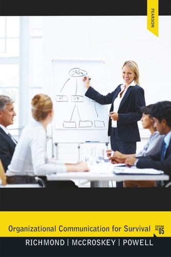 Organizational Communication for Survival (Pearson+)