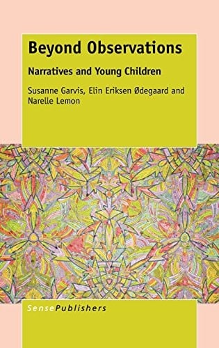 Beyond Observations Narratives and Young Children