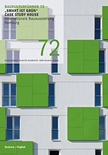 "Smart ist grün" Case Study House, Internationale Bauausstellung Hamburg ; Architekten: zillerplus Architekten und Stadtplaner, München