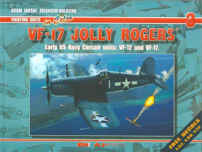 VF-17 Jolly Rogers; Early US Navy Corsair Units VF-12 and VF-17