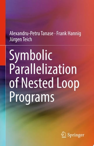 Symbolic Parallelization of Nested Loop Programs