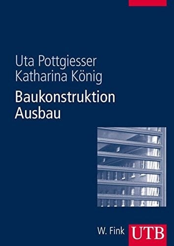 Baukonstruktion, Ausbau