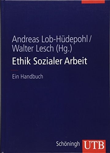 Ethik Sozialer Arbeit Ein Handbuch
