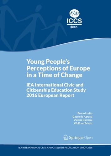 Young People's Perceptions of Europe in a Time of Change IEA International Civic and Citizenship Education Study 2016 European Report