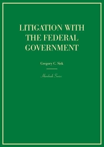 Litigation with the Federal Government